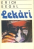 Erich Segal: Lekári