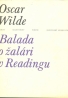 Oscar Wilde: Balada o zalari v Readingu