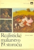 Jaroslav Sedlář: Realistické maliarstvo 19.storočia