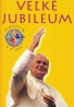 Mikuláš Pažitka:  Rok 2000 - Veľké Jubileum 