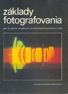 Jaroslav Polášek, Jan Schlemmer: Základy fotografovania