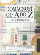 Barty Phillipsová: Domácnosť od A do Z