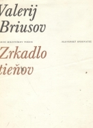 Valerij Briusov: Zrkadlo tieňov