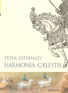 Peter Esterházy: Harmonia Caelestis