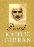 Kahlil Gibran: Prorok