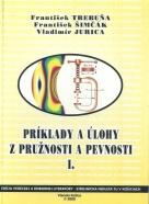 František Trebuňa, František Šimčák, Vladimír Jurica-Príklady a úlohy z pružnosti a pevnosti I