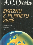 Arthur C. Clarke: Zkazky z planety Země