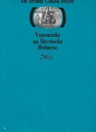 Sir Arthur Conan Doyle: Vzpomínky na Sherlocka Holmese